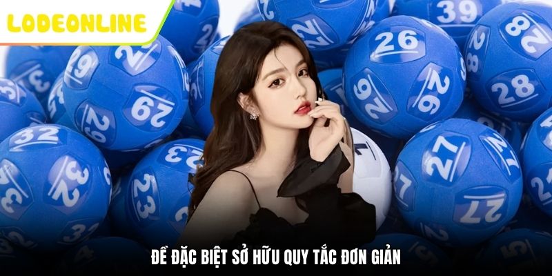 Đề đặc biệt sở hữu quy tắc đơn giản