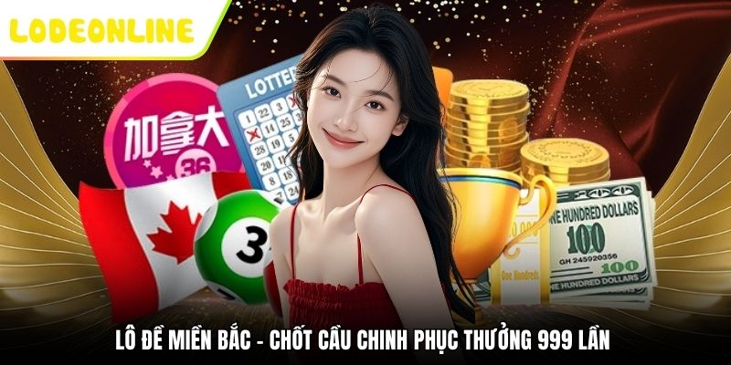 lô đề miền Bắc